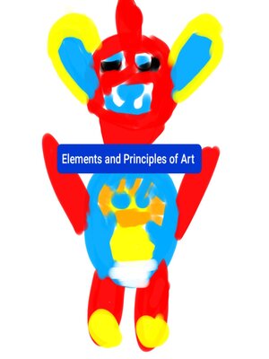 cover image of Elements and Principles of Art